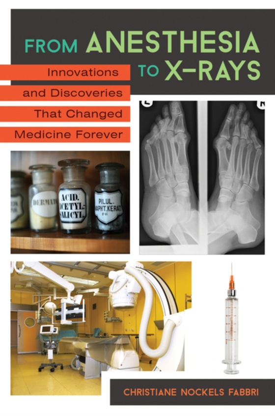 From Anesthesia to X-Rays (e-bog) af Christiane Nockels Fabbri, Fabbri