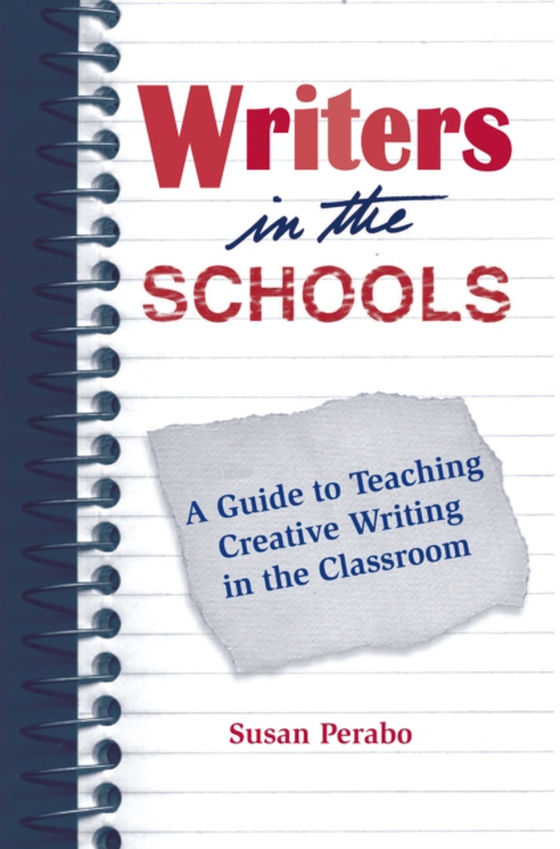 Writers in the Schools (e-bog) af Susan Perabo, Perabo