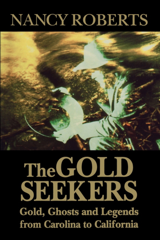 Gold Seekers (e-bog) af Roberts, Nancy