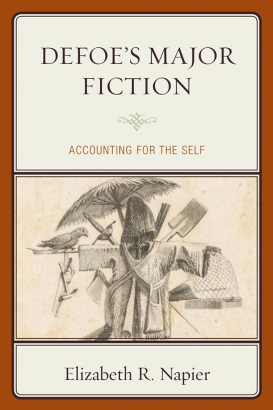 Defoe's Major Fiction (e-bog) af Napier, Elizabeth R.