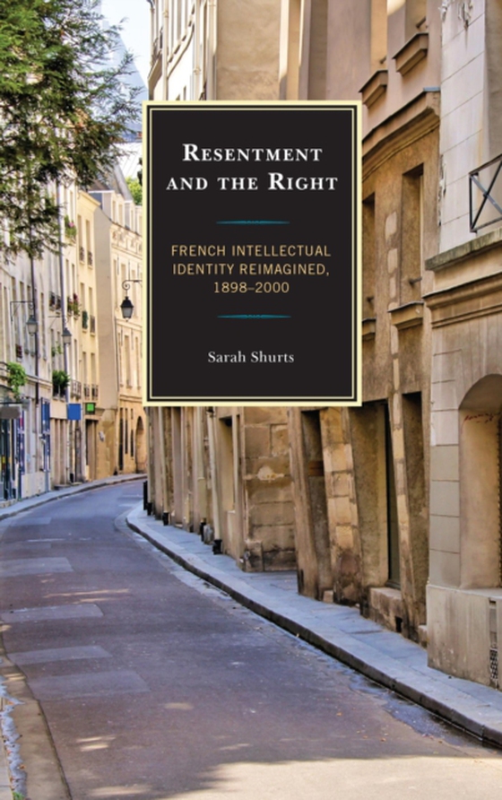 Resentment and the Right (e-bog) af Shurts, Sarah