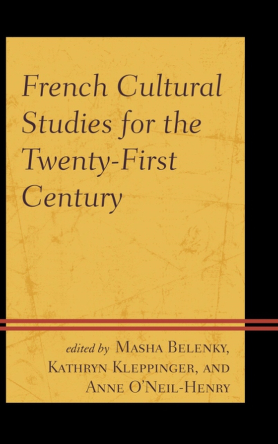 French Cultural Studies for the Twenty-First Century (e-bog) af -