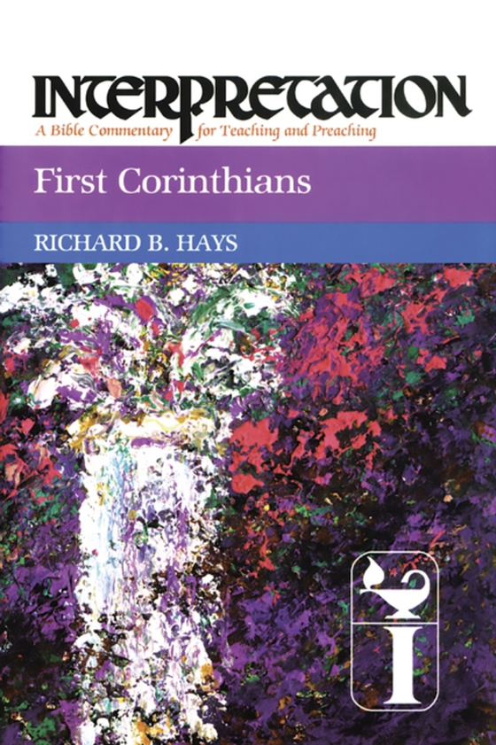 First Corinthians (e-bog) af Hays, Richard B.