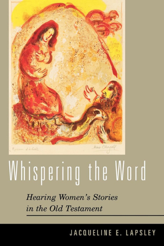 Whispering the Word (e-bog) af Lapsley, Jacqueline E.