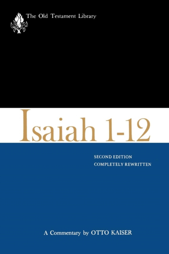 Isaiah 1-12, Second Edition (1983) (e-bog) af Kaiser, Otto