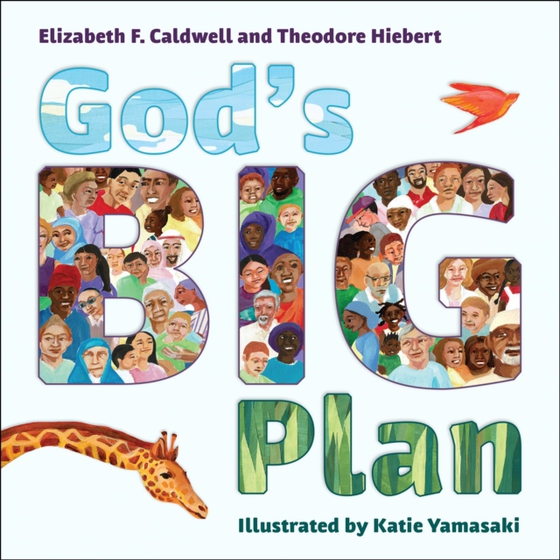 God's Big Plan (e-bog) af Hiebert, Theodore