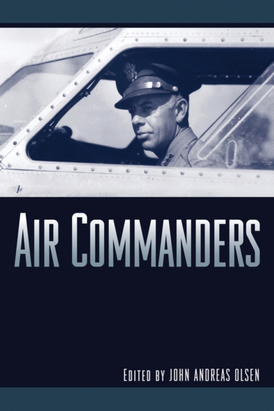 Air Commanders (e-bog) af Olsen, John Andreas