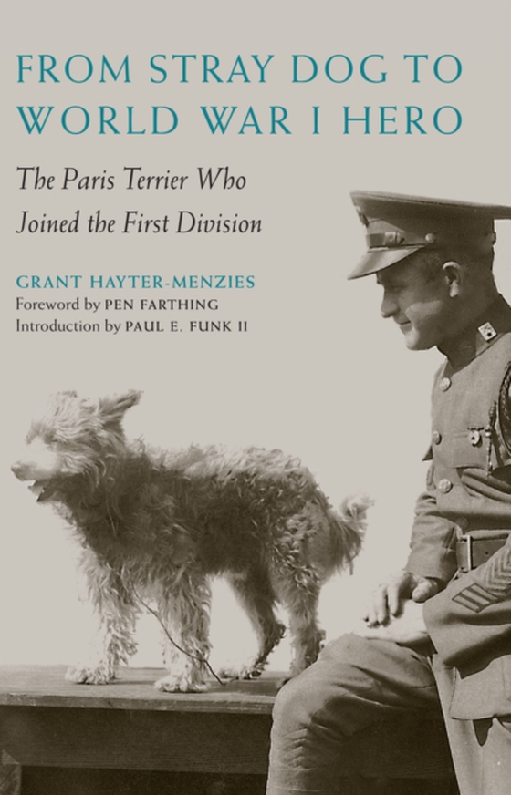 From Stray Dog to World War I Hero (e-bog) af Hayter-Menzies, Grant