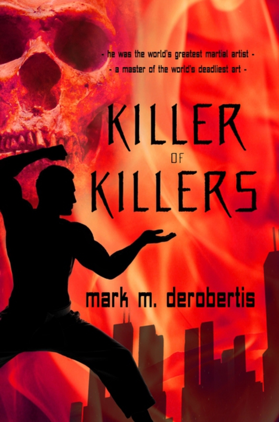 Killer of Killers (e-bog) af DeRobertis, Mark M.