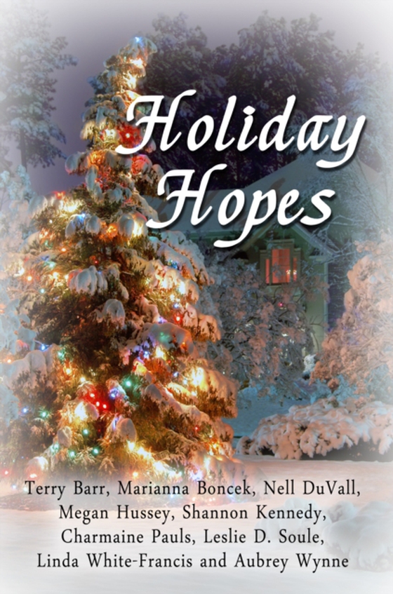 Holiday Hopes (e-bog) af Melange Books, LLC