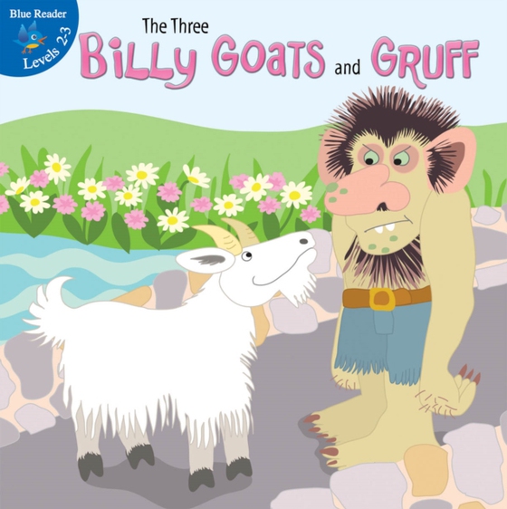 Three Billy Goats and Gruff