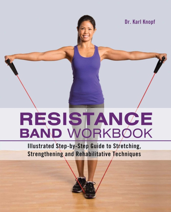 Resistance Band Workbook (e-bog) af Knopf, Karl