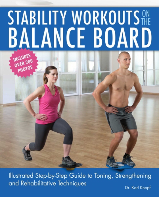 Stability Workouts on the Balance Board (e-bog) af Knopf, Karl