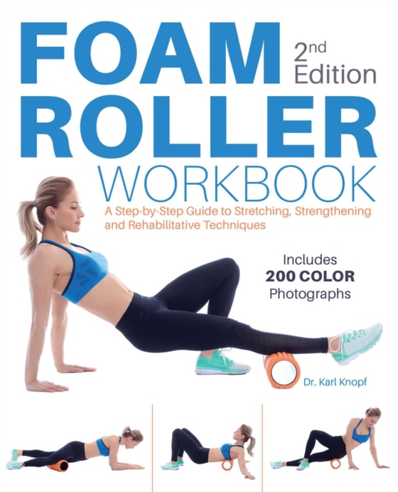 Foam Roller Workbook (e-bog) af Knopf, Karl