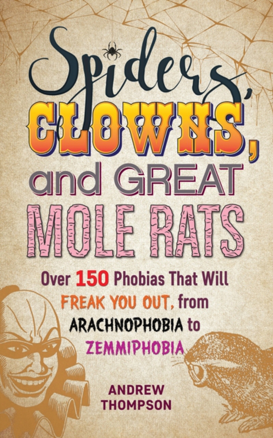 Spiders, Clowns, and Great Mole Rats (e-bog) af Thompson, Andrew