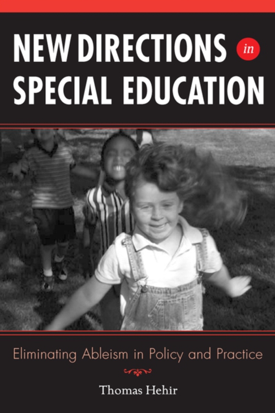 New Directions in Special Education (e-bog) af Hehir, Thomas