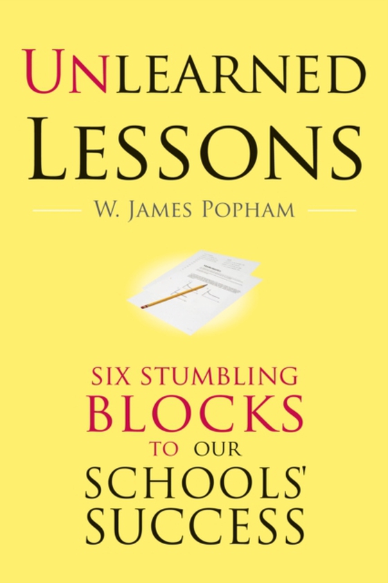 Unlearned Lessons (e-bog) af Popham, W. James