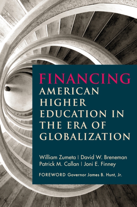 Financing American Higher Education in the Era of Globalization (e-bog) af Finney, Joni  E.