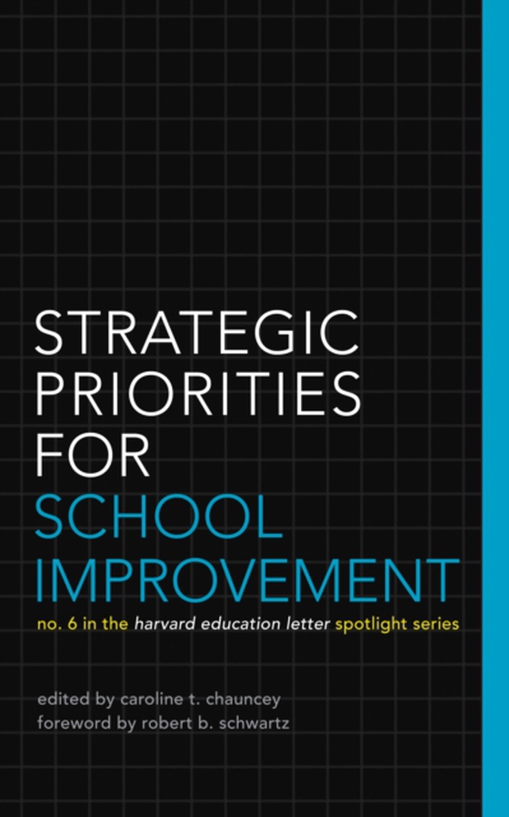 Strategic Priorities for School Improvement (e-bog) af -