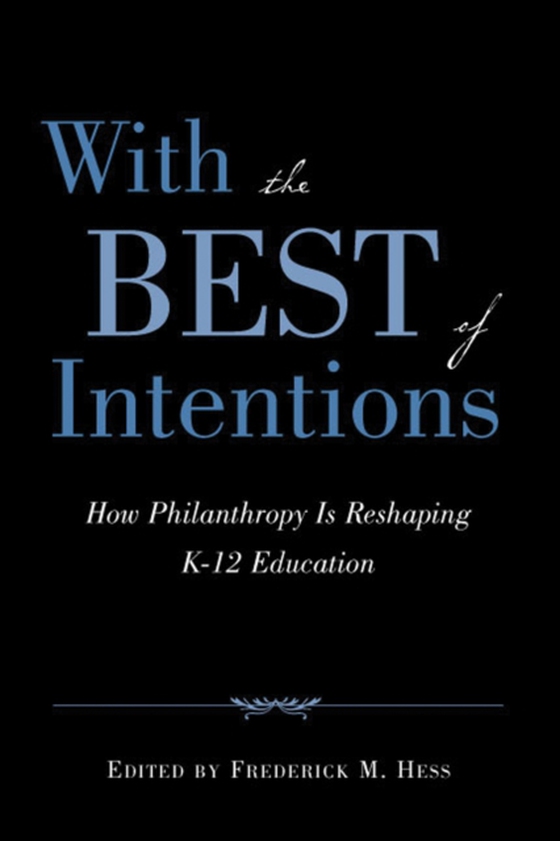 With the Best of Intentions (e-bog) af -