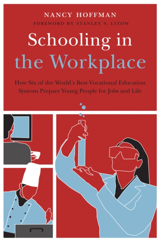 Schooling in the Workplace (e-bog) af Hoffman, Nancy