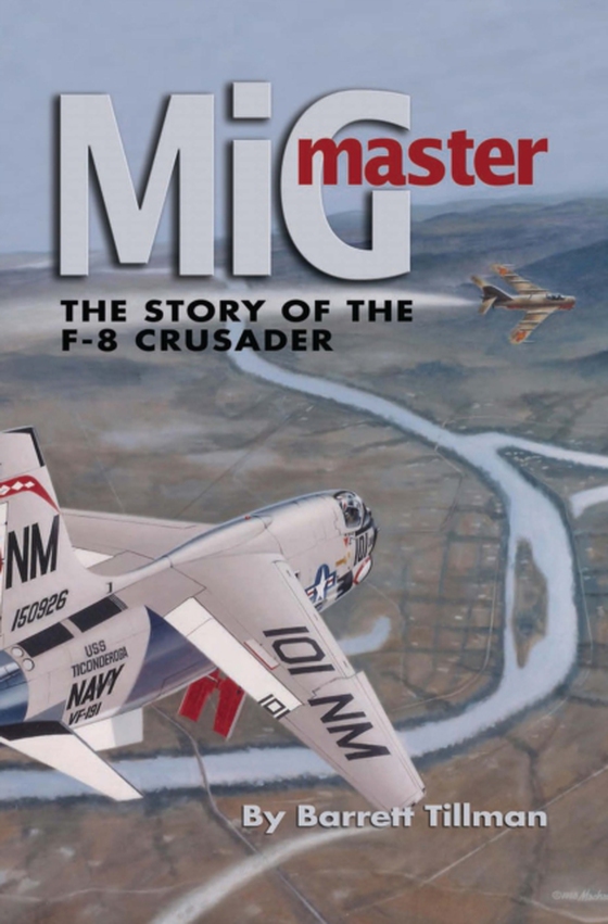 MiG Master, Second Edition (e-bog) af Tillman, Barrett