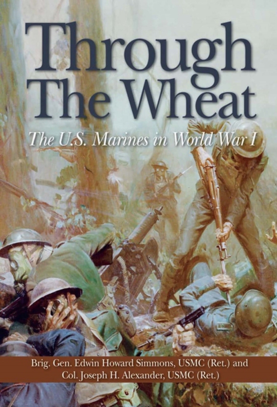 Through the Wheat (e-bog) af Alexander, Estate of Joseph H