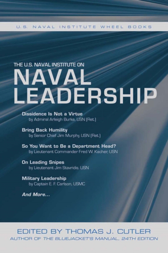 U.S. Naval Institute on Naval Leadership