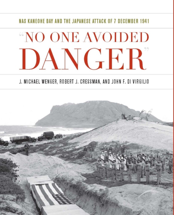 No One Avoided Danger (e-bog) af Wenger, J Michael