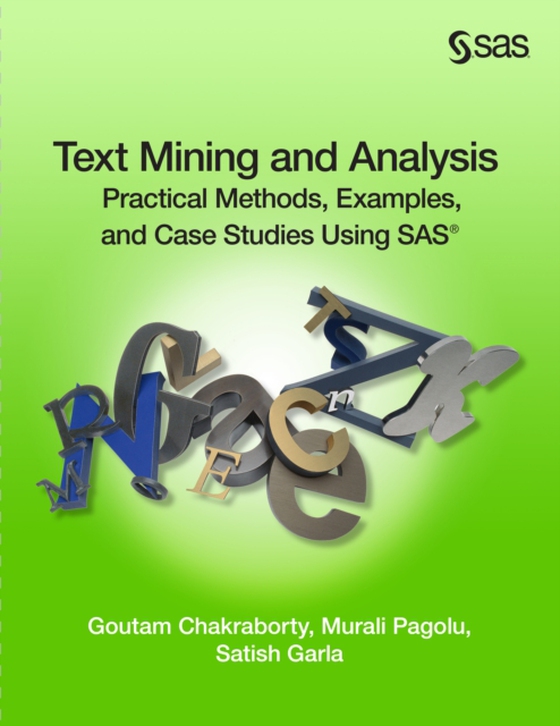 Text Mining and Analysis (e-bog) af Garla, Satish