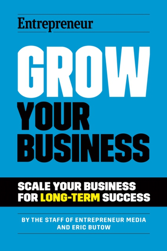 Grow Your Business (e-bog) af Butow, Eric