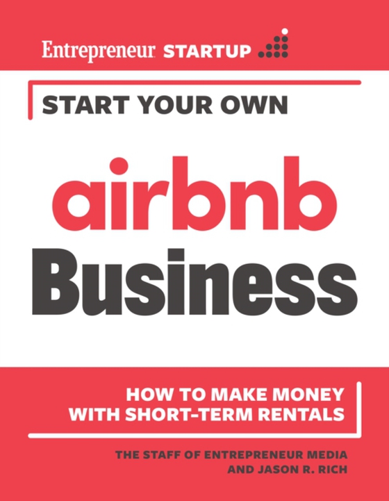 Start Your Own Airbnb Business (e-bog) af Rich, Jason R.