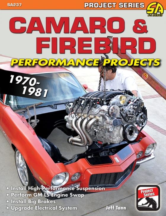Camaro & Firebird Performance Projects: 1970-81 (e-bog) af Tann, Jeff
