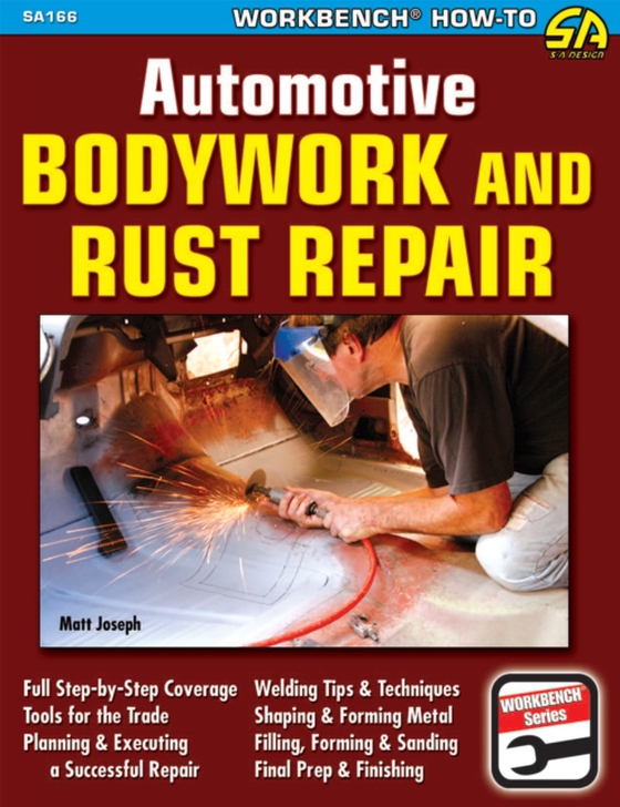 Automotive Bodywork & Rust Repair (e-bog) af Joseph, Matt