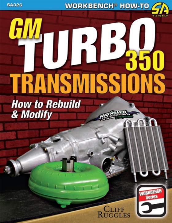 GM Turbo 350 Transmissions (e-bog) af Ruggles, Cliff