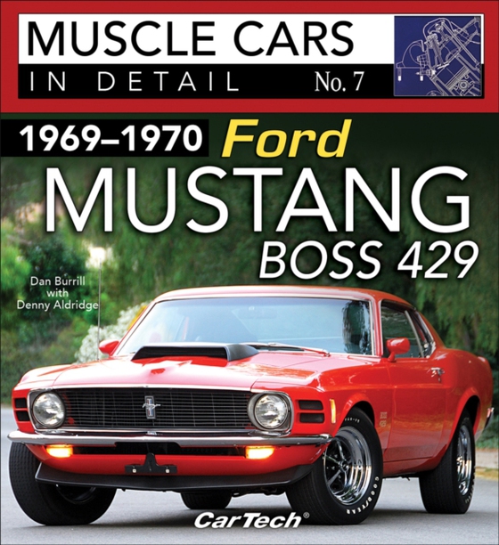 1969-1970 Ford Mustang Boss 429 (e-bog) af Burrill, Dan