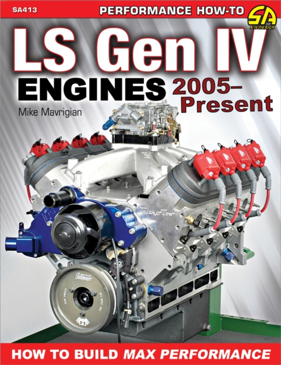 LS Gen IV Engines 2005 - Present (e-bog) af Mavrigian, Mike