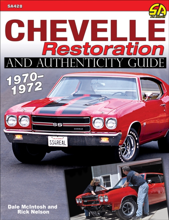 Chevelle Restoration and Authenticity Guide 1970-1972 (e-bog) af McIntosh, Dale