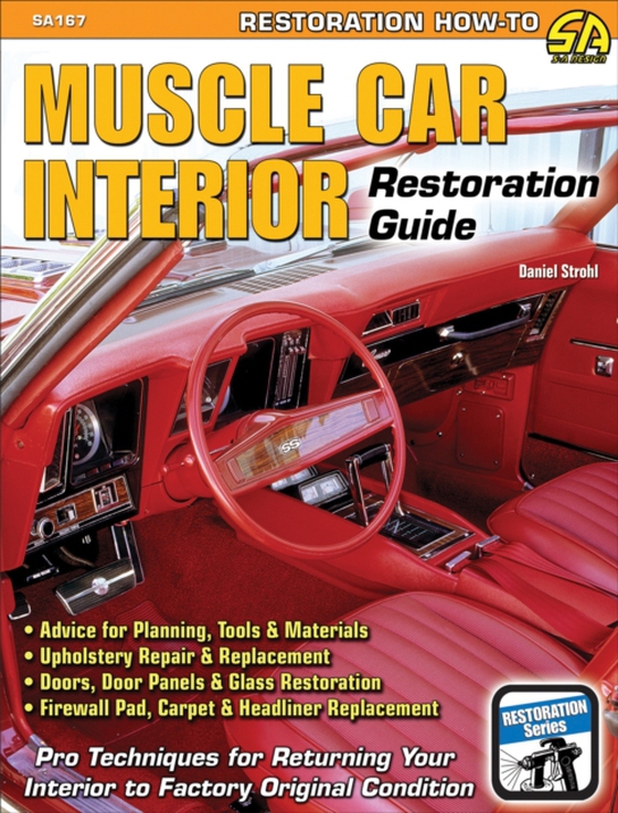 Muscle Car Interior Restoration Guide (e-bog) af Strohl, Daniel