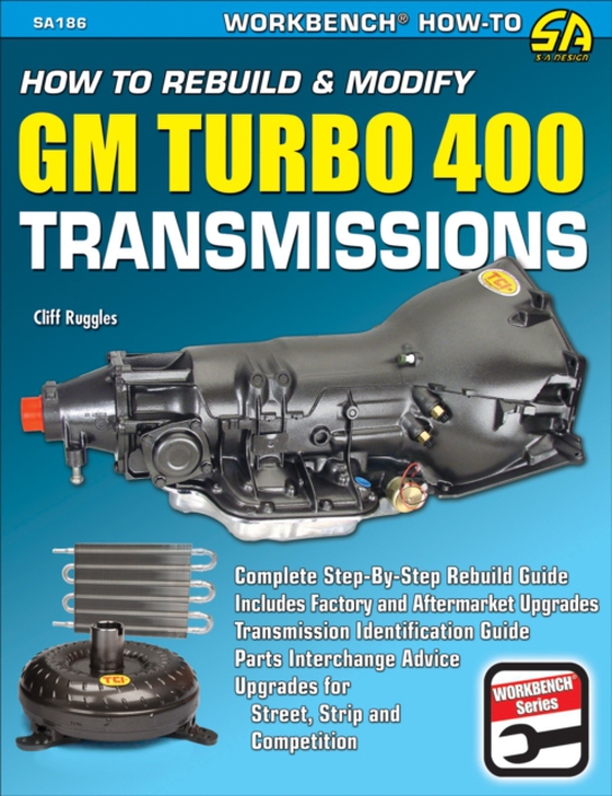 How to Rebuild & Modify GM Turbo 400 Transmissions (e-bog) af Ruggles, Cliff