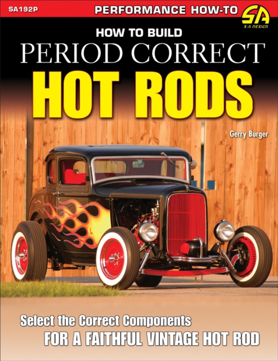 How to Build Period Correct Hot Rods (e-bog) af Burger, Gerry