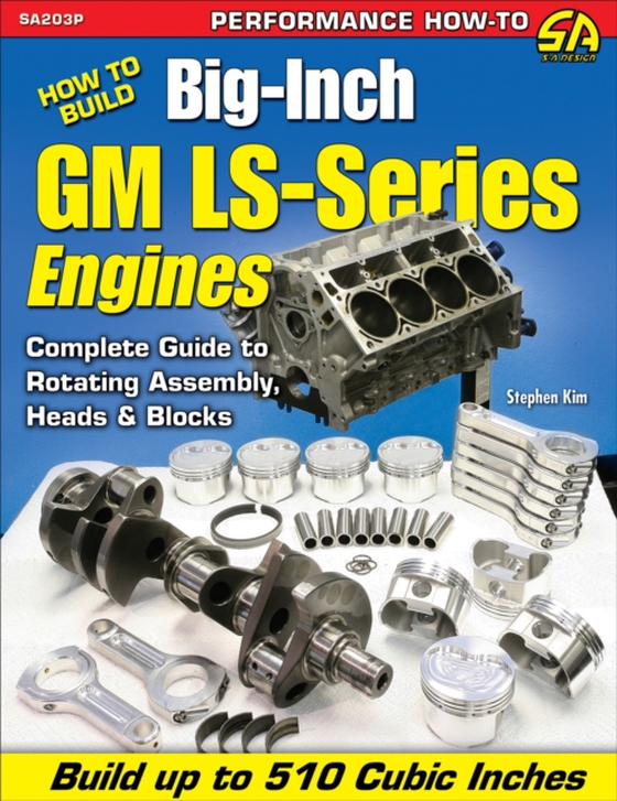 How to Build Big-Inch GM LS-Series Engines (e-bog) af Kim, Stephen