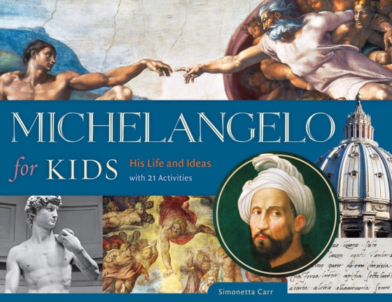 Michelangelo for Kids (e-bog) af Carr, Simonetta