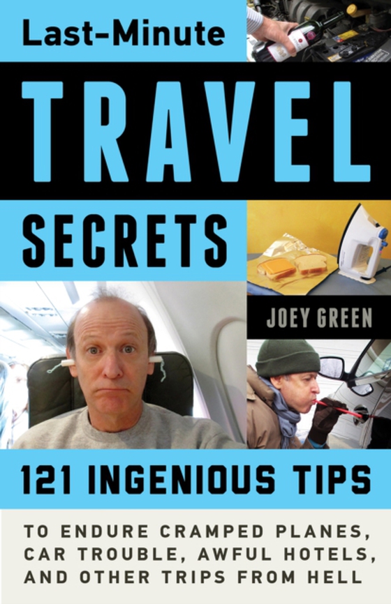 Last-Minute Travel Secrets (e-bog) af Green, Joey