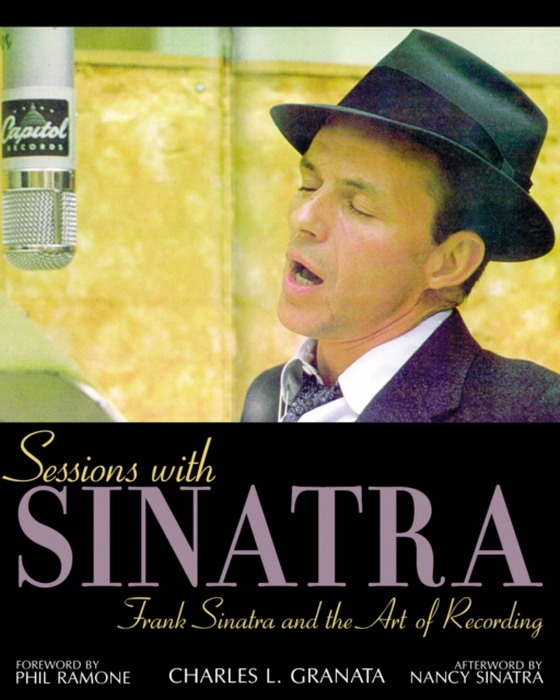 Sessions with Sinatra (e-bog) af Granata, Charles L.