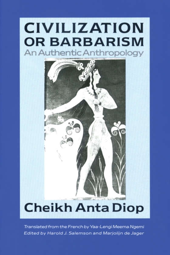 Civilization or Barbarism (e-bog) af Ngemi, Yaa-Lengi Meema