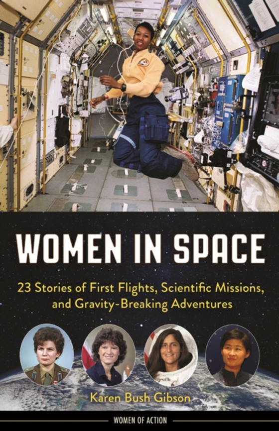 Women in Space (e-bog) af Gibson, Karen Bush