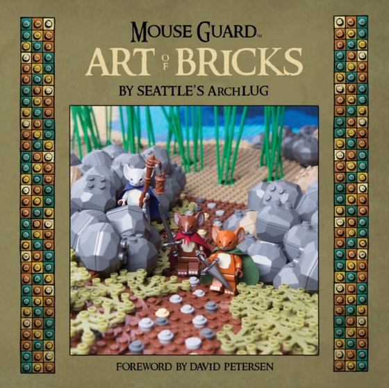 Mouse Guard Art of Bricks (e-bog) af Petersen, David