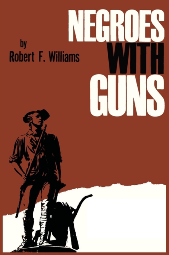 Negroes with Guns (e-bog) af Nelson, Truman