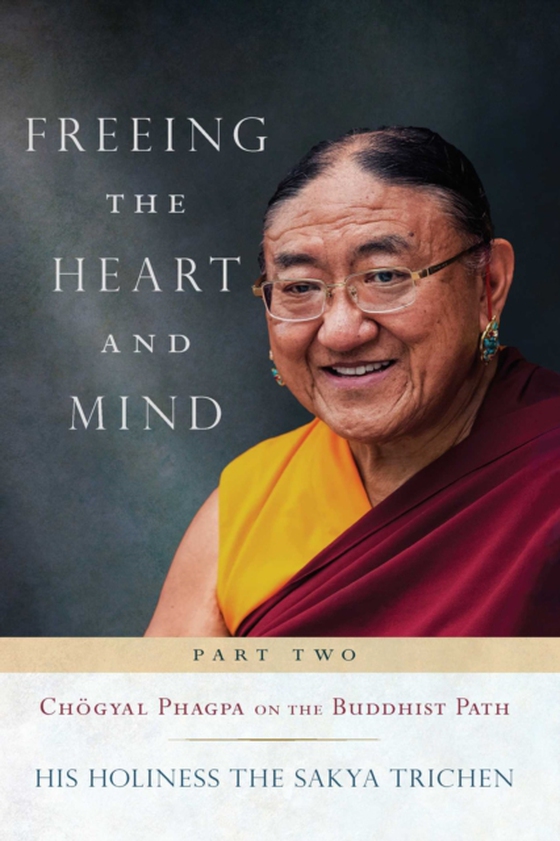 Freeing the Heart and Mind (e-bog) af Trichen, Sakya